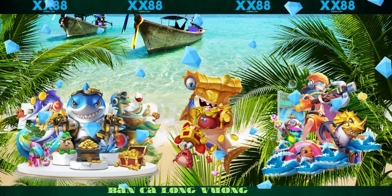 Bắn Cá Long Vương XX88