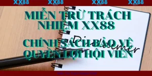 XX88-Miễn trừ trách nhiệm